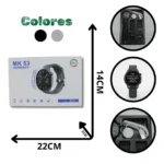 RELOJ INTELIGENTE MK53 (100)